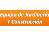 Equipo de Jardinería y Construcción