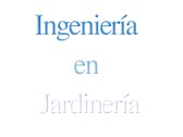 Ingeniería en Jardinería