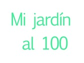 Mi jardín al 100