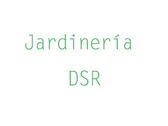 Jardinería DSR